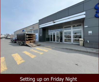 Setting up on Friday Night
